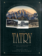 TATRY - Staré pohlednice rozprávajú