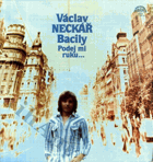 LP - Václav Neckář - Podej mi ruku....