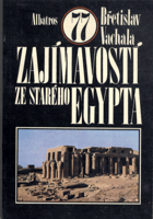 77 zajímavostí ze starého Egypta