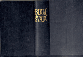 Biblí svatá, aneb, Všecka svatá písma Starého i Nového zákona podle posledního vydání ...