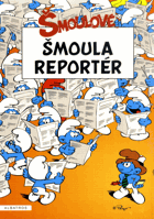 Šmoulové - Šmoula reportér