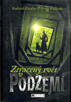 Ztracený svět v Podzemí
