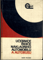 Učebnice řidiče nákladního automobilu a autobusu