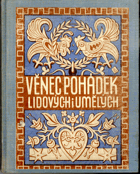 Věnec pohádek lidových i umělých