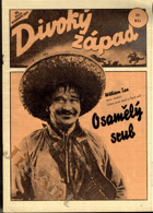Divoký západ č. 26. - Osamělý srub