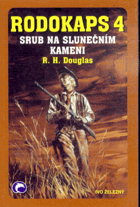 Rodokaps 4 - Srub na Slunečním kameni