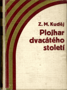 Plojhar dvacátého století