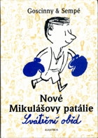 Nové Mikulášovy patálie. 2, Sváteční oběd