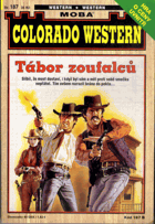 Colorado Western sv. 187 - Tábor zoufalců