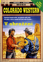 Colorado Western sv. 305 - V ohrožení