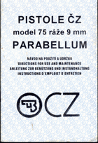 Pistole ČZ model 75 ráže 9 mm PARABELLUM
