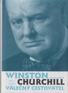 Churchill - válečný cestovatel
