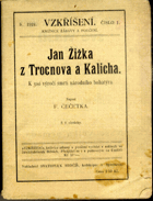 Jan Žižka z Trocnova a Kalicha