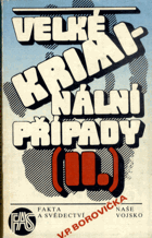 Velké kriminální případy. Díl 2