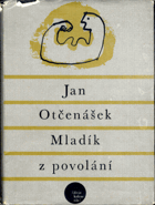 Mladík z povolání
