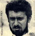 SP - Waldemar Matuška - Zpívám dál...
