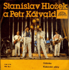 SP - Stanislav Hložek a Petr Kotvald - Gábinka...
