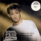 SP - Petr Kotvald - Milujem se čím dál víc...