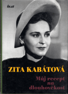 Můj recept na dlouhověkost