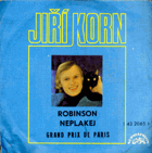 SP - Jiří Korn - Robinson, Neplakej