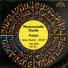 SP - Václav Neckář - Mademoiselle Giselle, Volání