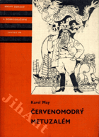 Červenomodrý Metuzalém