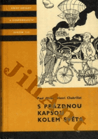 S prázdnou kapsou kolem světa