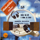 SP - Diskotéka 68 - Markéta Muchová - Sázej na mě....