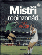 Mistři robinzonád