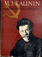 O komunistické výchově a vyučování