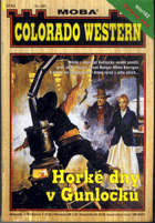 Colorado Western sv. 021 - Horké dny v Gunlocku