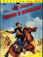 Rodokaps - 295 - Jezdci z neznáma