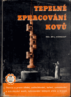 Tepelné zpracování kovů