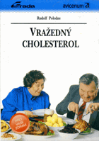 Vražedný cholesterol