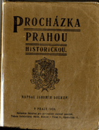 Procházka Prahou historickou