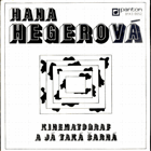 SP - Hana Hegerová - Kinematograf....