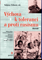 Výchova k toleranci a proti rasismu