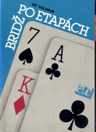 Bridž po etapách