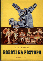 Roboti na postupu