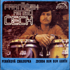 SP - František Ringo Čech - Perníková chaloupka