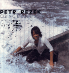 LP - Petr Rezek - Obyčejnej kluk