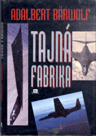 Tajná fabrika