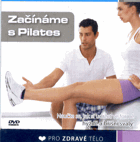 DVD - Začínáme s Pilates - NEROZBALENO