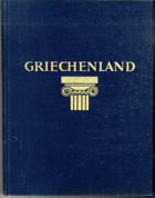 Griechenland (Řecko) - Německy - obrazová publikace