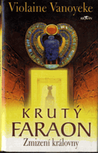 Krutý faraon, Zmizení královny