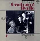 To bylo Osvobozené divadlo 2 , 1934 -1938