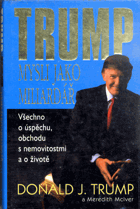 Trump - mysli jako miliardář