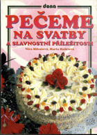 Pečeme na svatby a slavnostní příležitosti