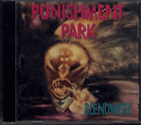 CD - Blendwerk - Punishment Park