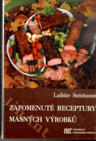 Zapomenuté receptury masných výrobků